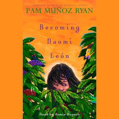 Book cover for Becoming Naomi Leon (Lib)(CD)