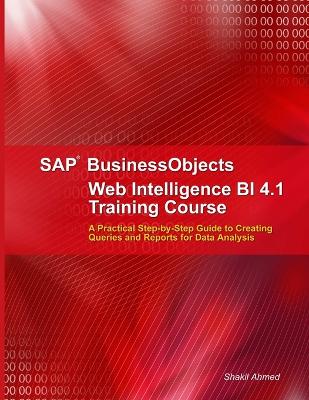 Book cover for SAP Businessobjects Web Intelligence 4.1 Training Course