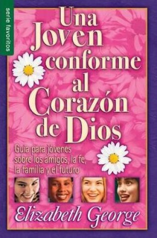 Cover of Una Joven Conforme Al Corazon de Dios