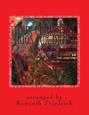 Book cover for Four Christmas Trios for Brass