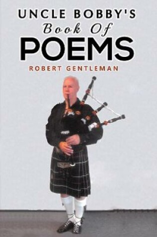 Cover of Uncle Bobby's Book Of Poems