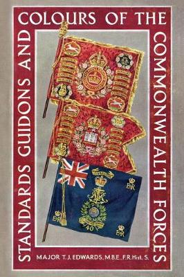 Book cover for Standards, Guidons and Colours of the Commonwealth Forces