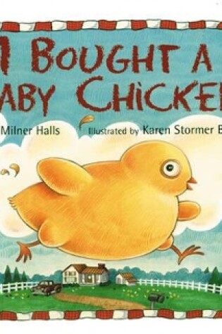 Cover of I Bought a Baby Chicken