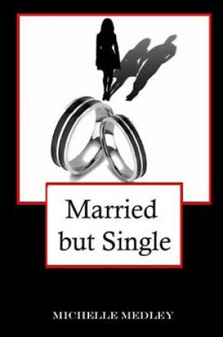 Cover of Married but Single