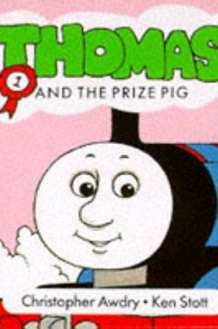 Cover of Thomas and the Prize Pig