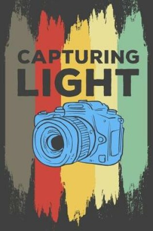 Cover of Capturing Light