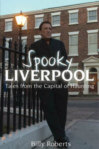 Cover of Spooky Liverpool