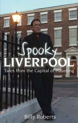 Book cover for Spooky Liverpool