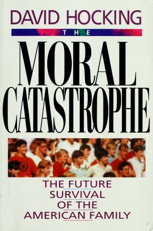 Cover of The Moral Catastrophe