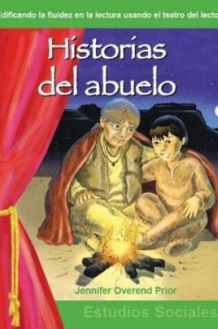 Cover of Historias del abuelo (Grandfather's Storytelling) (Spanish Version)