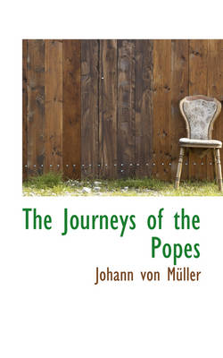 Book cover for The Journeys of the Popes