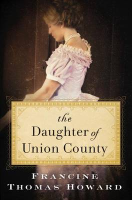 Book cover for The Daughter of Union County