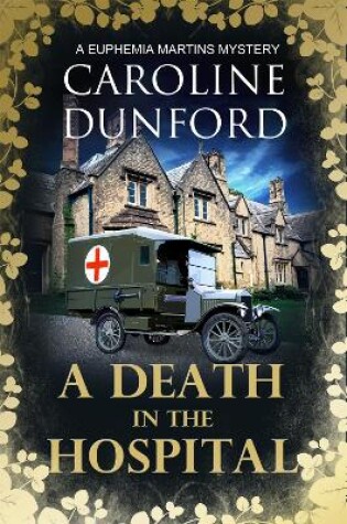 Cover of A Death in the Hospital (Euphemia Martins Mystery 15)