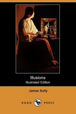 Cover of Illusions (Illustrated Edition) (Dodo Press)