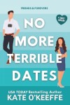 Book cover for No More Terrible Dates
