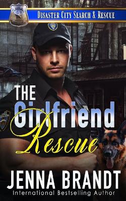 Book cover for The Girlfriend Rescue