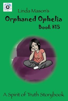 Book cover for Orphaned Ophelia