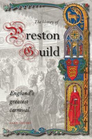 Cover of A History of Preston Guild, England's Greatest Carnival