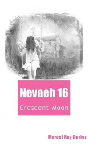 Cover of Nevaeh 16