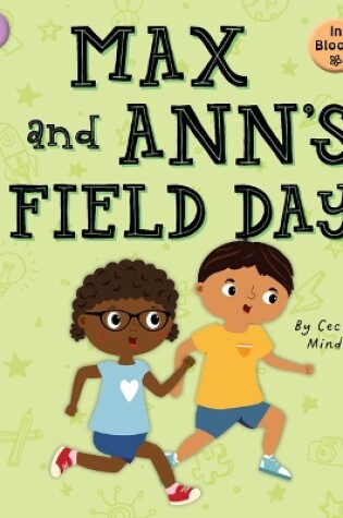 Cover of Max and Ann's Field Day