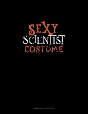 Book cover for Sexy Scientist Costume