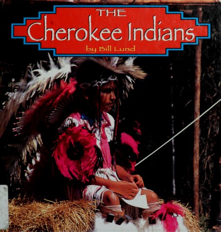 Book cover for The Cherokee Indians