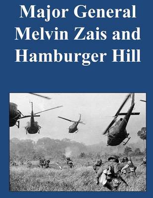 Book cover for Major General Melvin Zais and Hamburger Hill