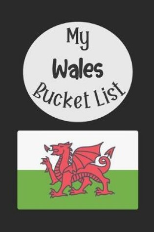 Cover of My Wales Bucket List