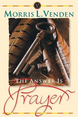 Book cover for The Answer is Prayer