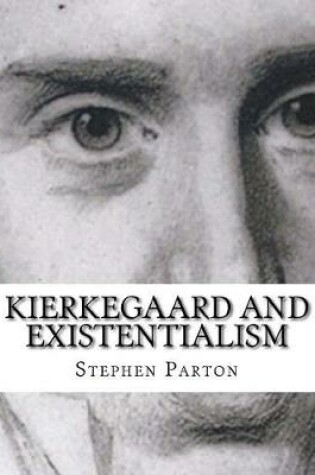 Cover of Kierkegaard and Existentialism