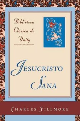 Cover of Jesucristo Sana