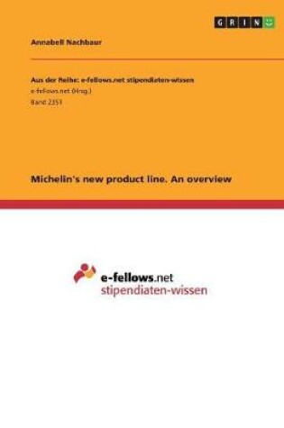 Cover of Michelin's new product line. An overview