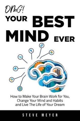 Cover of OMG! Your Best Mind Ever