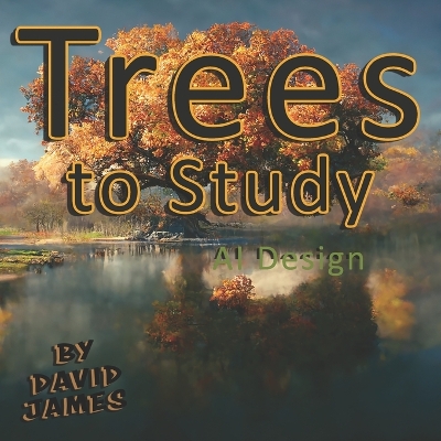 Book cover for Trees to Study