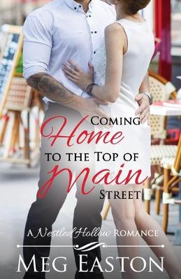 Cover of Coming Home to the Top of Main Street