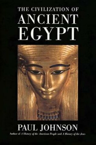 Cover of The Civilization of Ancient Egypt