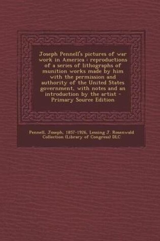 Cover of Joseph Pennell's Pictures of War Work in America
