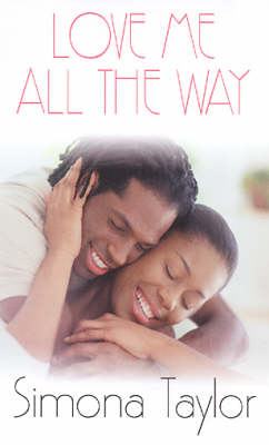 Book cover for Love Me All The Way