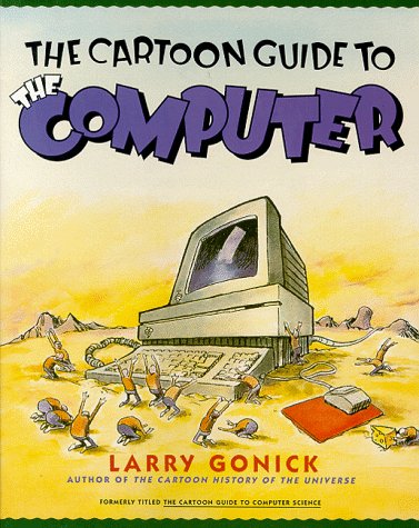 Book cover for The Cartoon Guide to Computers