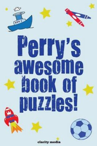 Cover of Perry's Awesome Book Of Puzzles