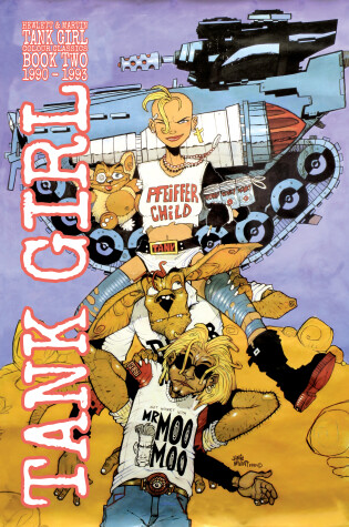 Cover of Tank Girl: Color Classics Book 2 1990-1993 (Graphic Novel)