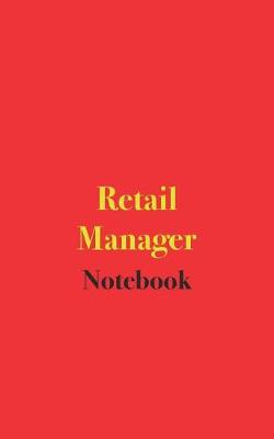 Book cover for Retail Manager Notebook