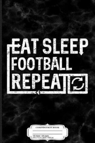 Cover of Eat Sleep Football