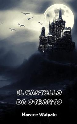 Book cover for Il Castello Da Otranto
