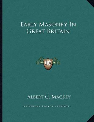 Book cover for Early Masonry in Great Britain