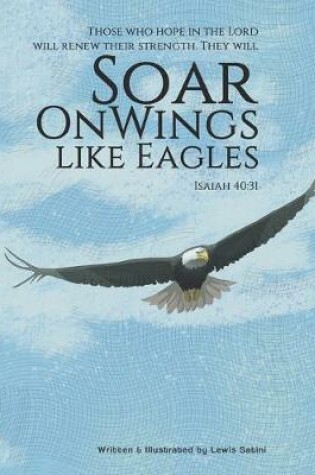 Cover of Soar on Wings Like Eagle