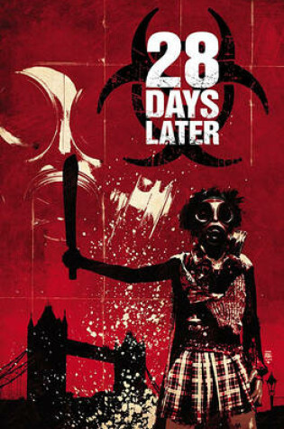 Cover of 28 Days Later, Volume 2