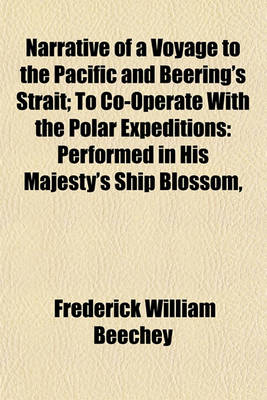 Book cover for Narrative of a Voyage to the Pacific and Beering's Strait; To Co-Operate with the Polar Expeditions