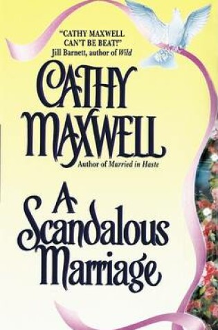 Cover of A Scandalous Marriage