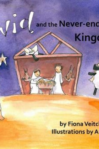 Cover of David and the Never-Ending Kingdom